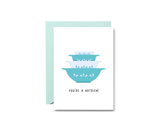 Hot Dish Greeting Card